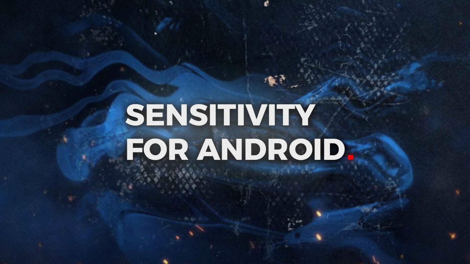 Android 4.3 Update Gyro And Non Gyro Sensi Pack